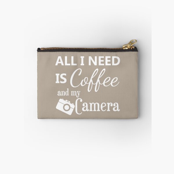 Item preview, all I need is coffee and my camera - coffee and camera - International coffee day - Gifts for coffee lovers - Funny coffee quotes designed and sold by Alice-Elgawi.