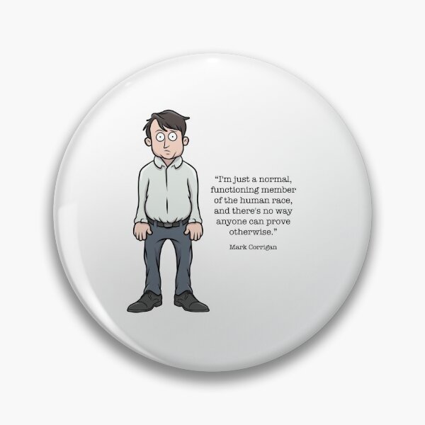 Item preview, Mark Corrigan designed and sold by HotelAlfaPapa.