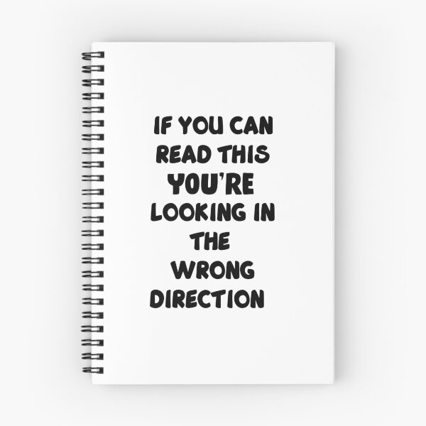 Item preview, IF YOU CAN READ THIS YOUR LOOKING IN THE WRONG DIRECTION designed and sold by RetroPlaceee.