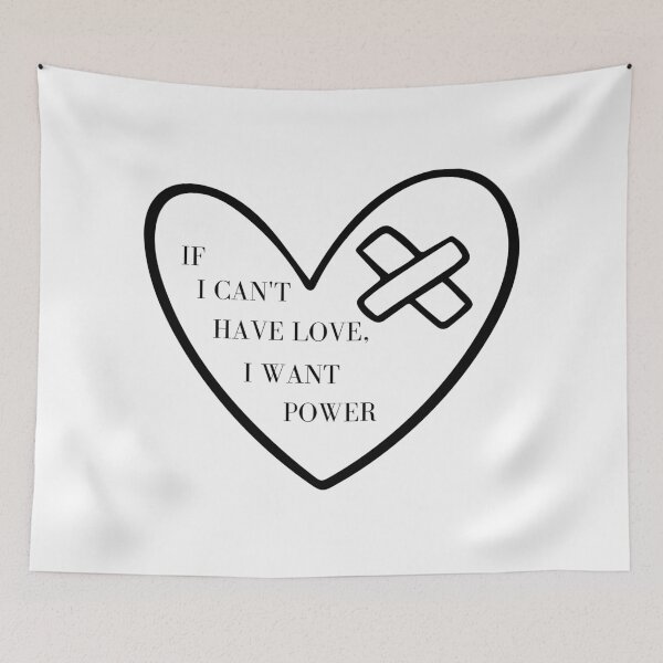 Item preview, If I cant have love I want power broken heart designed and sold by tiredandbored.