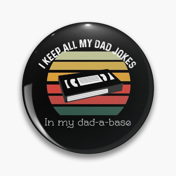 Item preview, I Keep All Of My Dad Jokes In My Dadabase designed and sold by UncleStuScience.