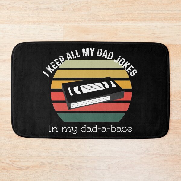 Item preview, I Keep All Of My Dad Jokes In My Dadabase designed and sold by UncleStuScience.