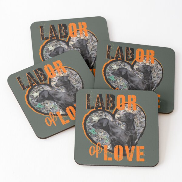Item preview, Labor of Love, Black Labrador Retriever Design designed and sold by LifeCrush.