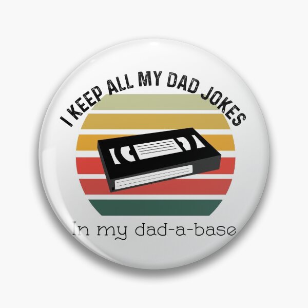 Item preview, I Keep All Of My Dad Jokes In My Dadabase designed and sold by UncleStuScience.