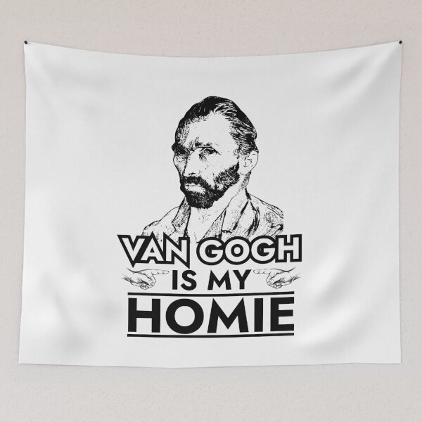 Item preview, Vincent van Gogh is My Homie  designed and sold by The Junto Shop.