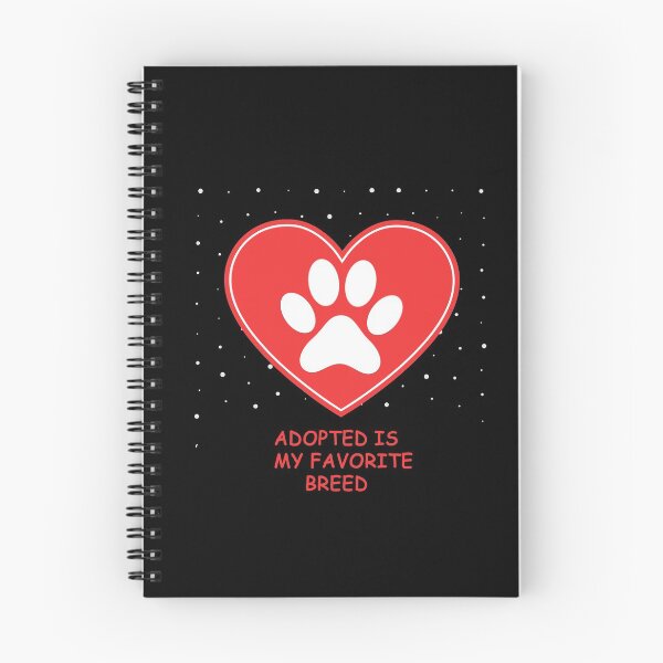 Item preview, Adopted Is My Favorite Breed designed and sold by Simo200.