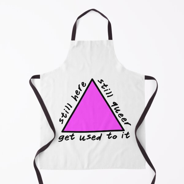 Item preview, Still Here, Still Queer, Get Used To It designed and sold by Beefleaf.