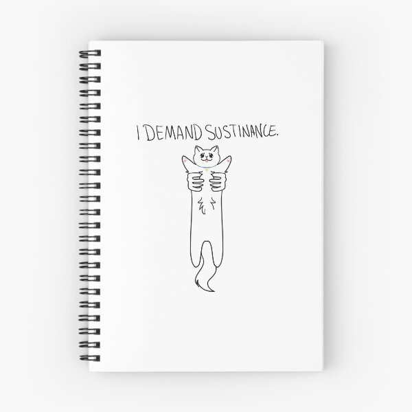 Item preview, Long Cat Demands Sustinance designed and sold by Moss Hollow.