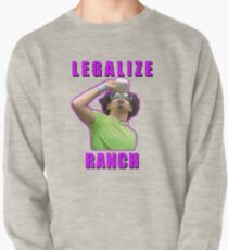 Legalize Ranch Version 1 Pullover