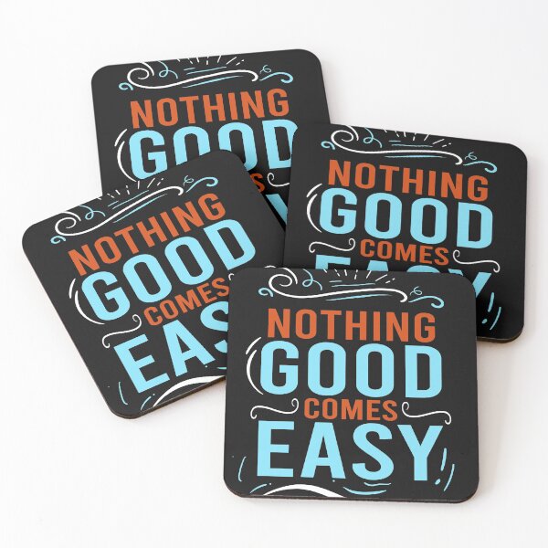 Item preview, Nothing Good Comes Easy Fitness Workout Gym Bodybuilding designed and sold by ALYODESIGN.