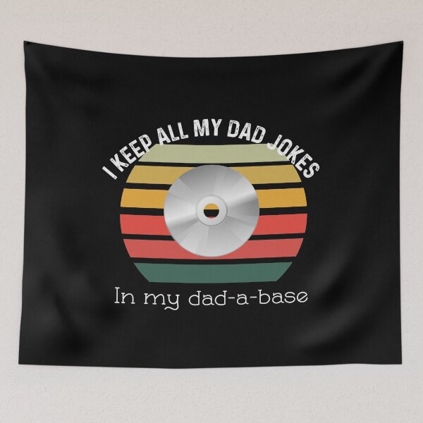 Item preview, I Keep All Of My Dad Jokes In My Dadabase designed and sold by UncleStuScience.