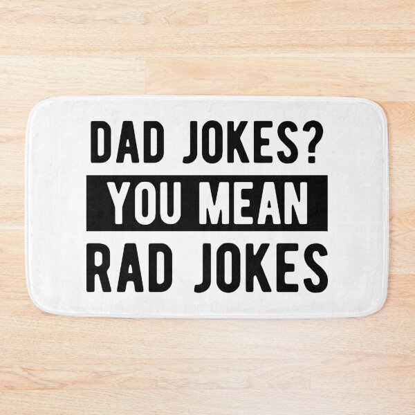 Item preview, Dad Jokes? You Mean Rad Jokes Father's Day designed and sold by MeowsAndMakes.
