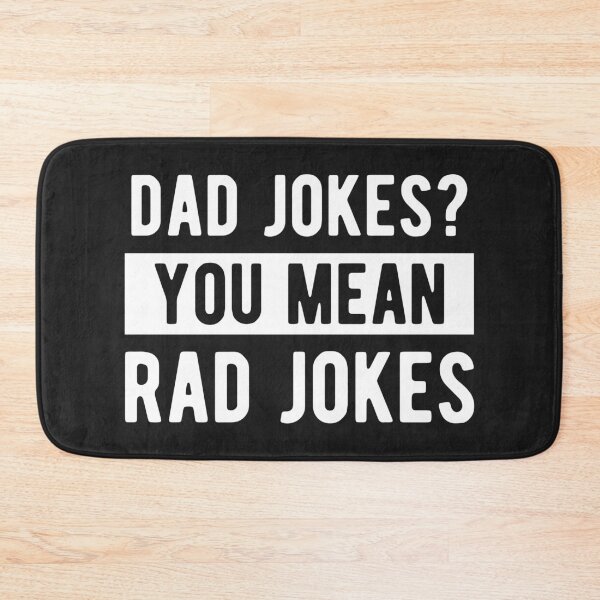 Item preview, Dad Jokes? You Mean Rad Jokes Father's Day designed and sold by MeowsAndMakes.