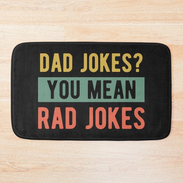 Item preview, Dad Jokes? You Mean Rad Jokes Father's Day designed and sold by MeowsAndMakes.
