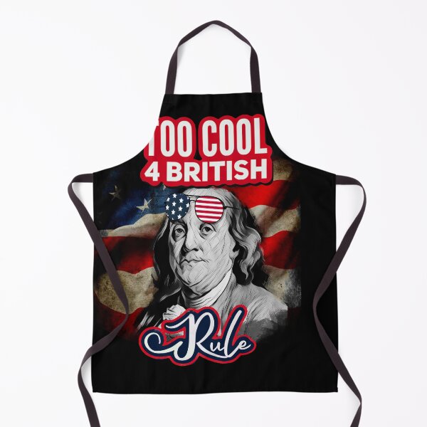 Item preview, Too cool 4 British Rule - Ben Franklin v2 designed and sold by mwebba2005.