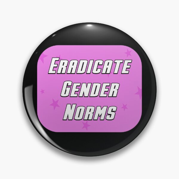 Item preview, Eradicate Gender Norms designed and sold by Picket Club.
