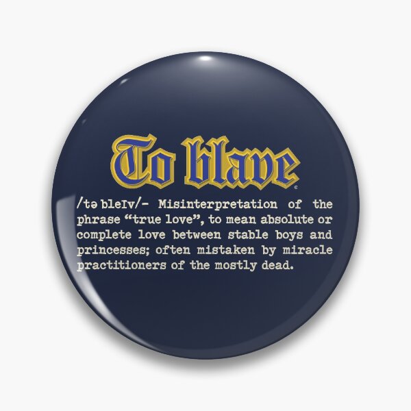 Item preview, To Blave Definition designed and sold by CuriousCurios.