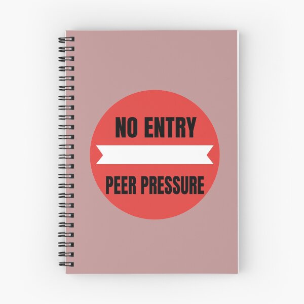 Item preview, No Entry to Peer Pressure designed and sold by DIBS2021.