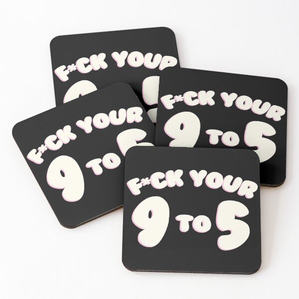 Item preview, F*ck Your 9 to 5 (white) designed and sold by crisisclub.