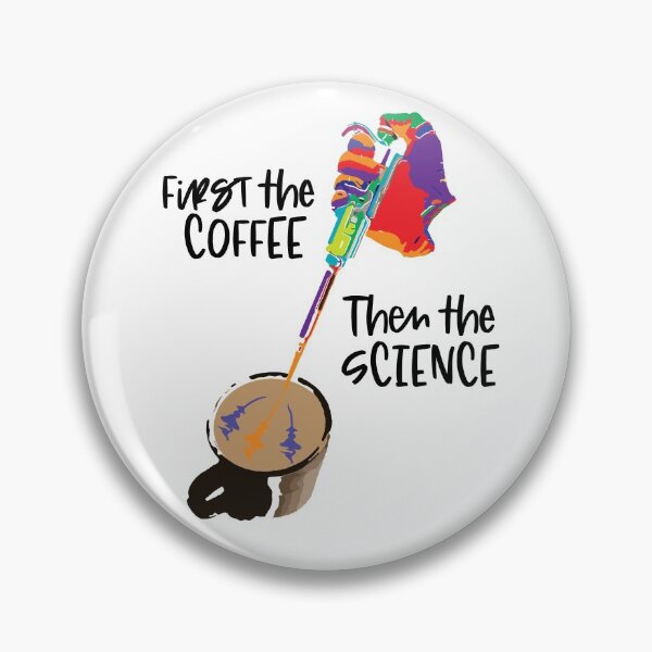 Item preview, First Coffee Then Science designed and sold by TroveLogic.