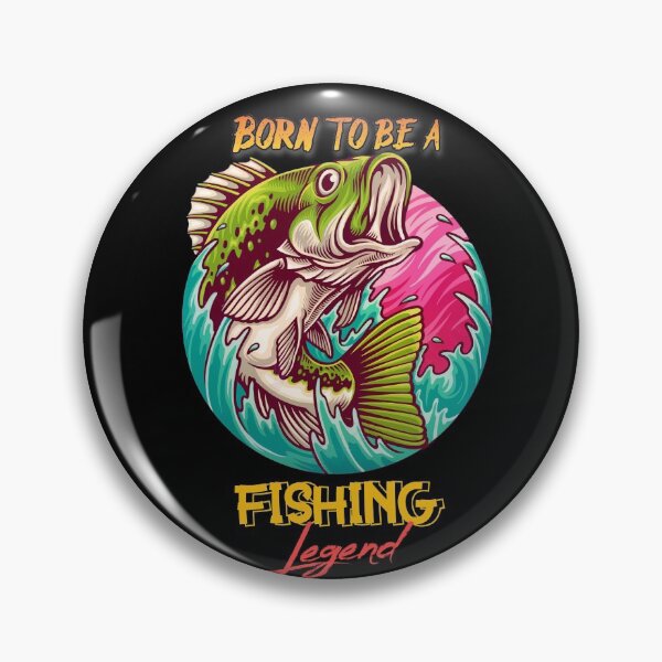Item preview, Born to be a fishing legend designed and sold by quotifymemes.