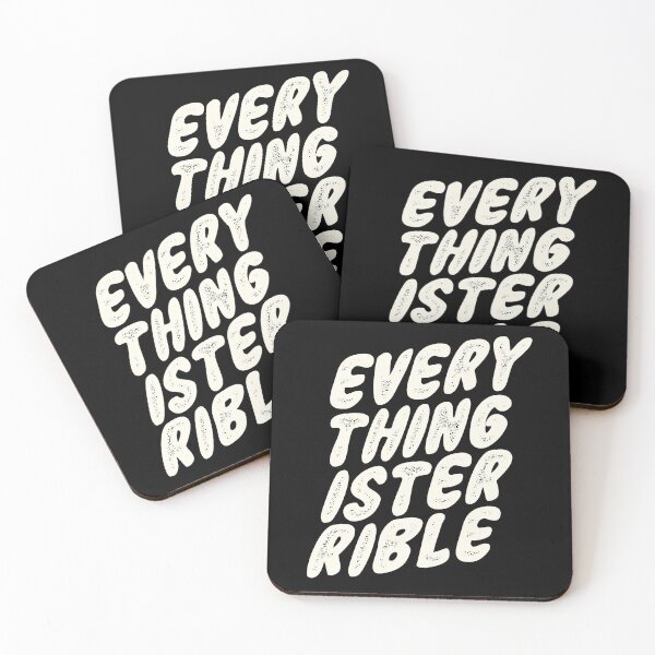Item preview, Everything is Terrible (white) designed and sold by crisisclub.