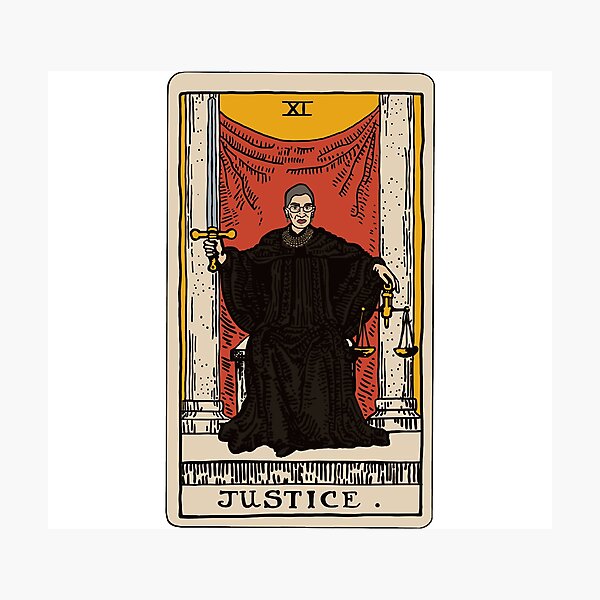 RBG Tarot No Frame, Ruth Bader Ginsberg Justice Poster, Justice Tarot Card T-shirt Photographic Print
