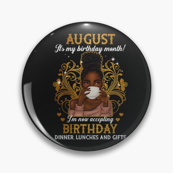 Item preview, August It s My Birthday Month designed and sold by Clavitaps.
