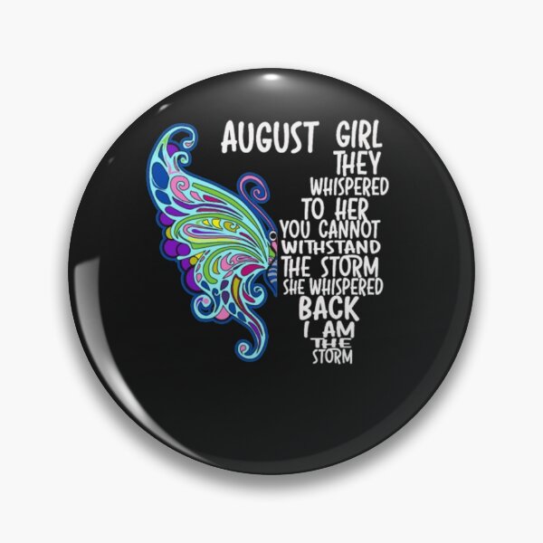 Item preview, August Girl Funny Born In August Costume Gifts designed and sold by Clavitaps.