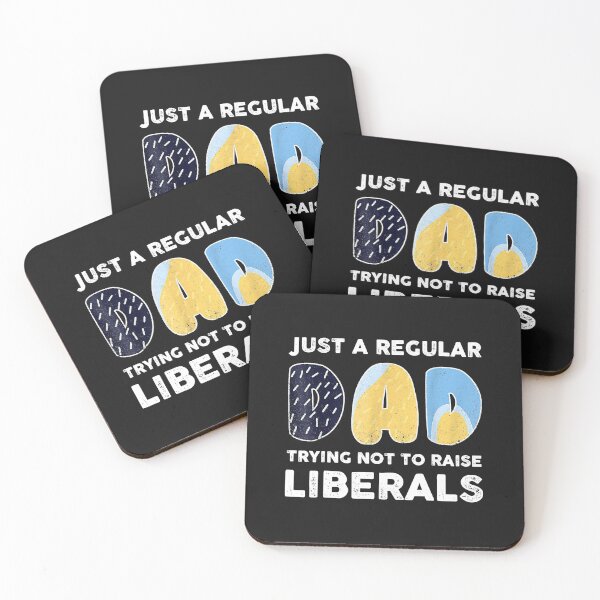 Item preview, Just a Regular Dad Trying Not To Raise Liberals Fathers Day designed and sold by chirmas55.