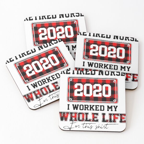 Item preview, Retired Nurse 2020 i Worked My Whole Life for This Funny Dad Gift, tshirt, shirt extender, shirts for men designed and sold by DoylesStore.