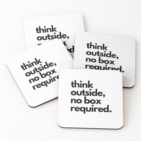 Item preview, Think Outside, No Box Required designed and sold by salttocedar.