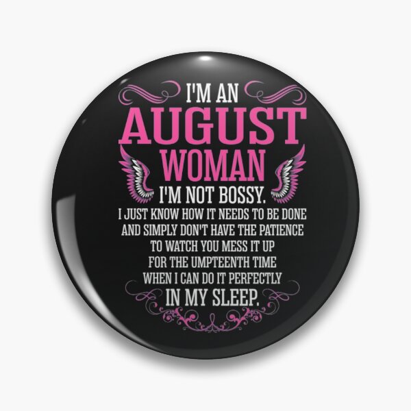 Item preview, Im An August Woman  designed and sold by Clavitaps.