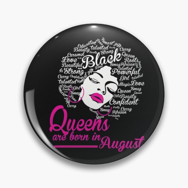 Item preview, Queens Are Born In August Strong designed and sold by Clavitaps.