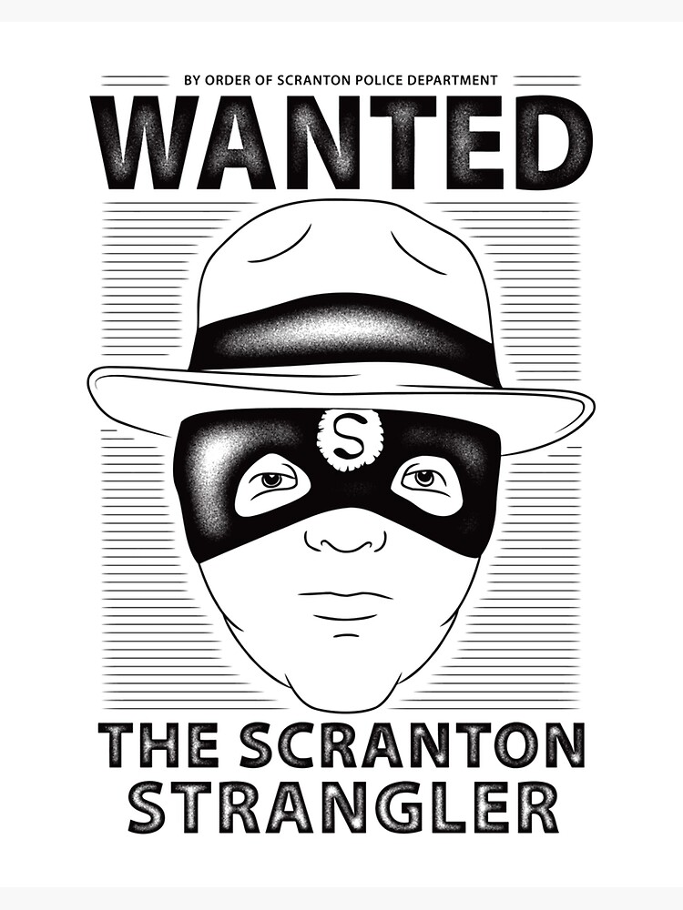 Disover The Scranton Strangler Premium Matte Vertical Posters Be Kind
