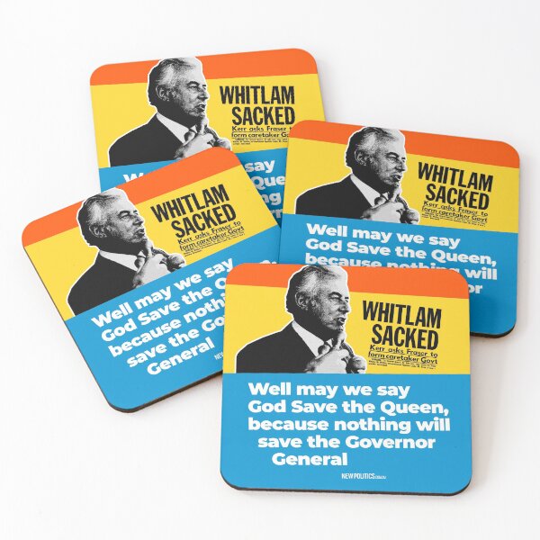 Item preview, Whitlam sacked: Well may we say God Save The Queen designed and sold by NewPolitics.