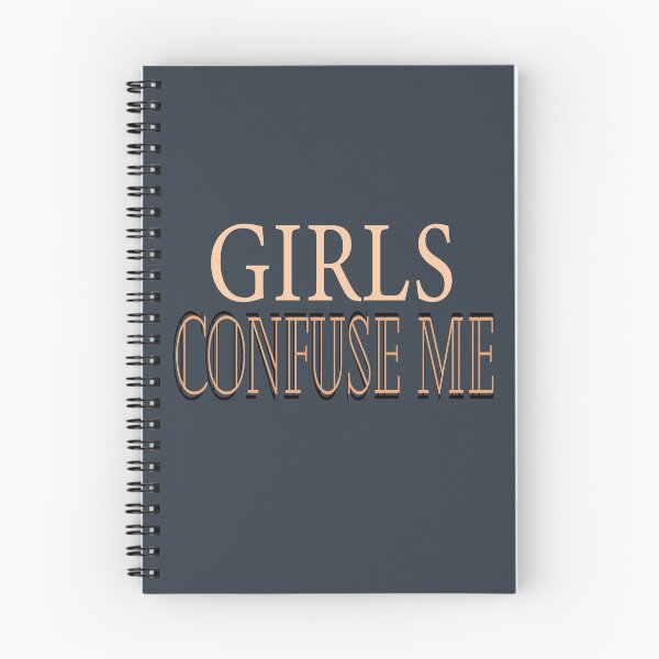 Item preview, Girls Confuse Me designed and sold by Hammy97.