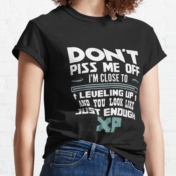 Tread Lightly You Look Like Just Enough XP to Level Up Gaming - Dungeons  And Dragons - T-Shirt