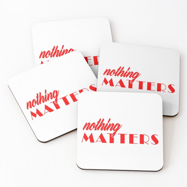 Item preview, Nothing Matters -- Red designed and sold by nickcable.