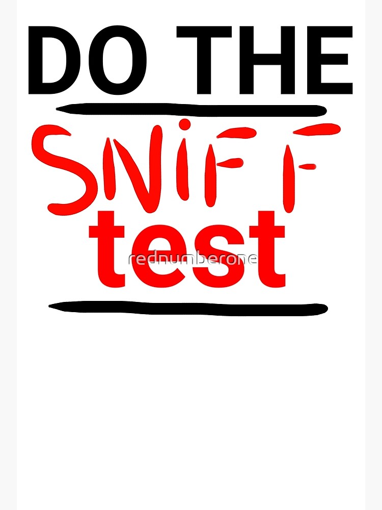 "Do the sniff test baby diaper change meme" Photographic Print by