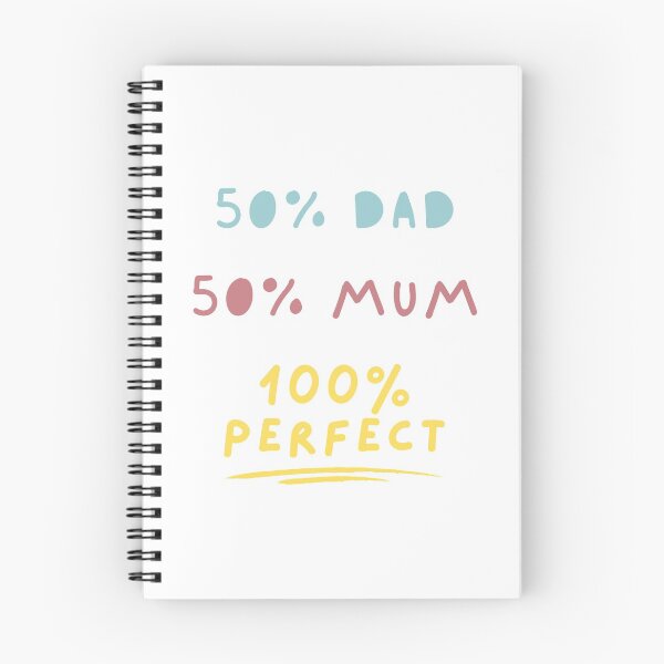 Item preview, 50 Percent Dad 50 Percent Mum 100 Percent Perfect - 50 Percent Mum 50 Percent Dad 100 Percent Perfect designed and sold by itsokaybyme.