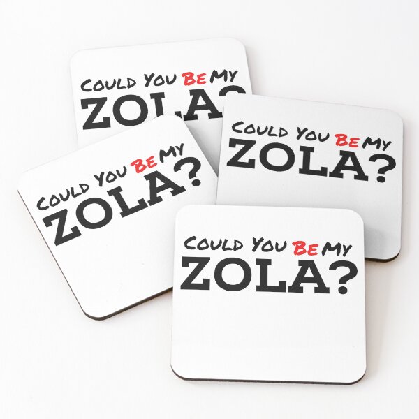 Item preview, Could You Be My ZOLA? designed and sold by Simple2simple.