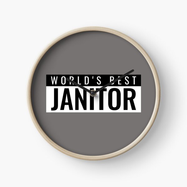 World's Best Janitor Clock
