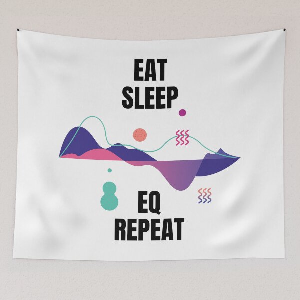 Item preview, Eat Sleep EQ Repeat, Music Producer Graphic designed and sold by Amovar.