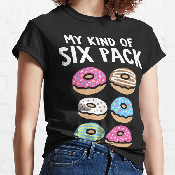 Get Now Working Off This Six Packs Donut Gifts - Funny Gym TShirts 