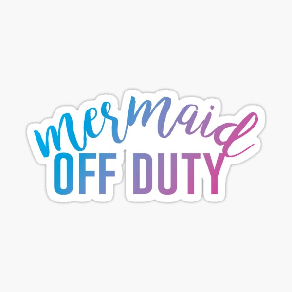 Off Duty Sticker