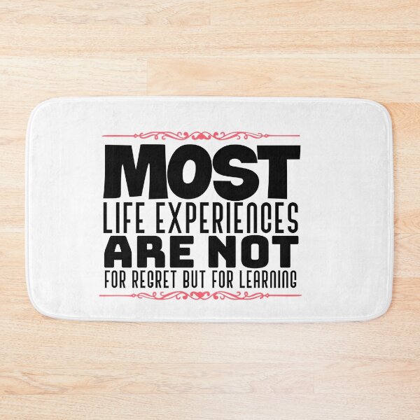 Item preview, Most life experiences are not for regret but for learning t-shirt  designed and sold by Frangi_Pane_ Magazine.