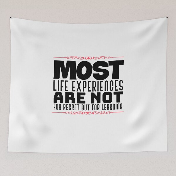 Item preview, Most life experiences are not for regret but for learning t-shirt  designed and sold by Frangi_Pane_ Magazine.