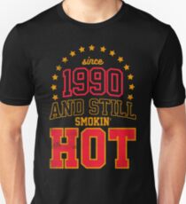 Geboren 1990 und immer noch Smokin 'HOT Slim Fit T-Shirt