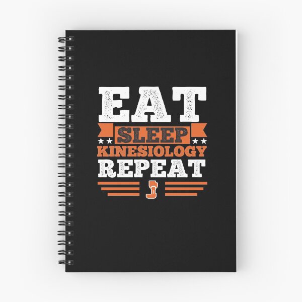 Item preview, Kinesiology. Eat. Sleep designed and sold by orlumbuspirate.